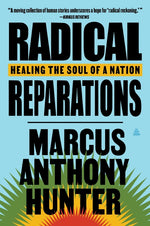 Book cover for Radical Reparations: Healing the Soul of a Nation