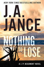 Book cover for Nothing to Lose: A J.P. Beaumont Novel