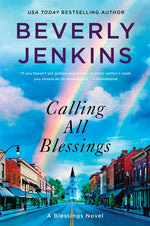 Book cover for Calling All Blessings: A Blessings Novel