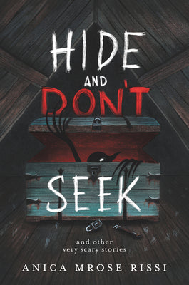Book cover for Hide and Don't Seek: And Other Very Scary Stories