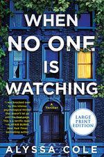 Book cover for When No One Is Watching: An Edgar Award Winner