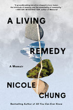 Book cover for A Living Remedy: A Memoir