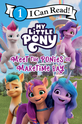 Book cover for My Little Pony: Meet the Ponies of Maretime Bay