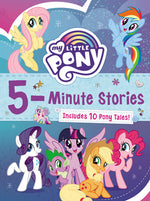 Book cover for My Little Pony: 5-Minute Stories: Includes 10 Pony Tales!