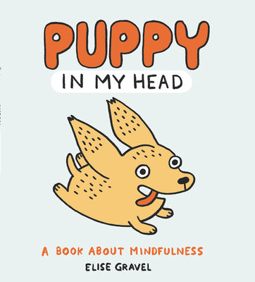 Book cover for Puppy in My Head: A Book about Mindfulness