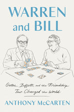 Book cover for Warren and Bill: Gates, Buffett, and the Friendship That Changed the World