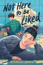 Book cover for Not Here to Be Liked