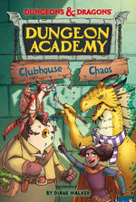 Book cover for Dungeons & Dragons: Clubhouse Chaos