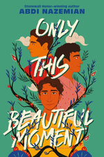 Book cover for Only This Beautiful Moment