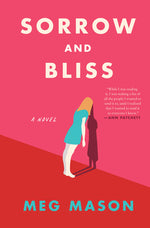 Book cover for Sorrow and Bliss