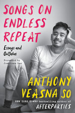 Book cover for Songs on Endless Repeat: Essays and Outtakes