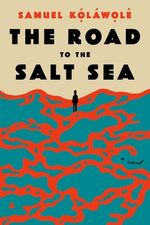 Book cover for The Road to the Salt Sea