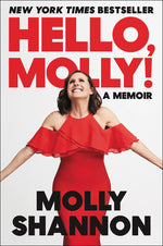Book cover for Hello, Molly!: A Memoir