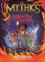 Book cover for Mythics #4: Ember and the Phoenix