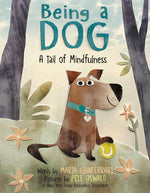 Book cover for Being a Dog: A Tail of Mindfulness
