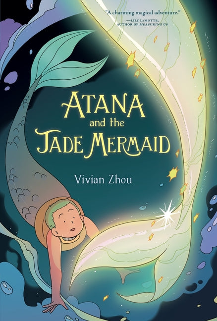 Book cover for Atana, Book #2: Atana and the Jade Mermaid: A Graphic Novel
