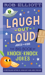 Book cover for Laugh-Out-Loud: The Big Book of Knock-Knock Jokes