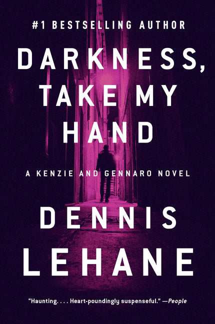 Book cover for Darkness, Take My Hand: A Kenzie and Gennaro Novel