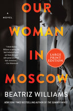 Book cover for Our Woman in Moscow