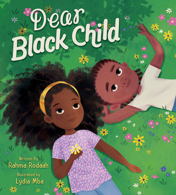 Book cover for Dear Black Child