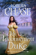 Book cover for My Inconvenient Duke: A Difficult Dukes Novel
