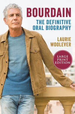 Book cover for Bourdain: The Definitive Oral Biography