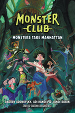 Book cover for Monster Club: Monsters Take Manhattan