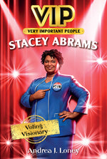 Book cover for Vip: Stacey Abrams: Voting Visionary
