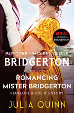 Book cover for Romancing Mister Bridgerton: Penelope & Colin's Story, the Inspiration for Bridgerton Season Three
