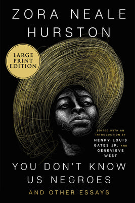Book cover for You Don't Know Us Negroes and Other Essays