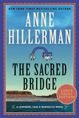 Book cover for The Sacred Bridge: A Mystery Novel