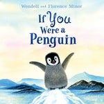 Book cover for If You Were a Penguin Board Book