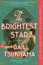 Book cover for The Brightest Star: A Historical Novel Based on the True Story of Anna May Wong