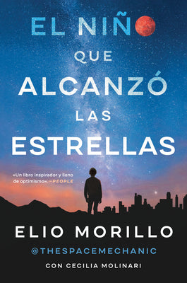 Book cover for The Boy Who Reached for the Stars \ El Niño Que Alcanzó Las Estrellas (Sp. Ed.)