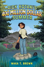 Book cover for Rick Kotani's 400 Million Dollar Summer