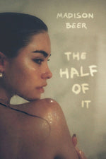 Book cover for The Half of It: A Memoir