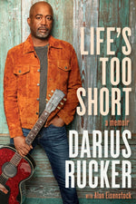 Book cover for Life's Too Short: A Memoir