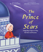 Book cover for Prince of Stars: Ulugh Beg's Quest to Map the Stars and Seasons