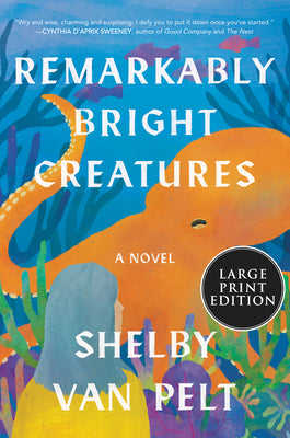 Book cover for Remarkably Bright Creatures: A Read with Jenna Pick