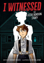 Book cover for I Witnessed: The Lizzie Borden Story