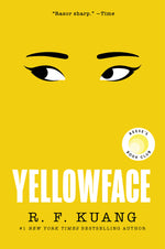 Book cover for Yellowface: A Reese's Book Club Pick