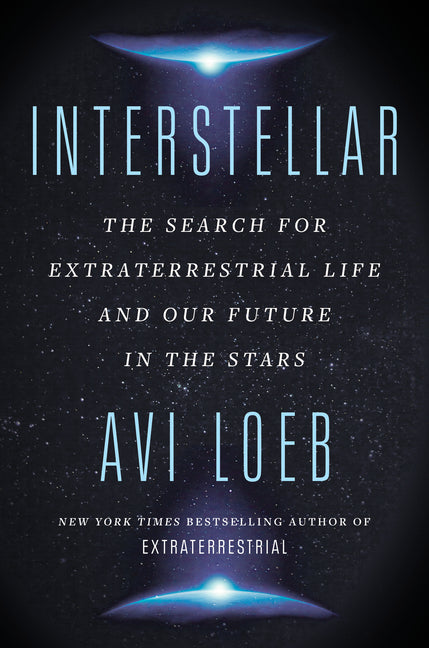 Book cover for Interstellar: The Search for Extraterrestrial Life and Our Future in the Stars