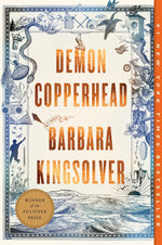 Book cover for Demon Copperhead: A Pulitzer Prize Winner