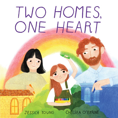 Book cover for Two Homes, One Heart