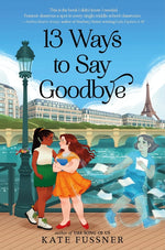 Book cover for 13 Ways to Say Goodbye