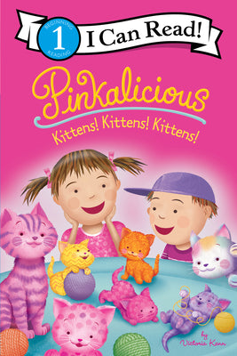 Book cover for Pinkalicious: Kittens! Kittens! Kittens!