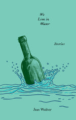 Book cover for We Live in Water: Stories