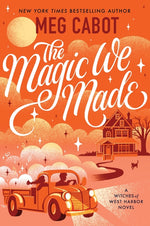 Book cover for Magic We Made