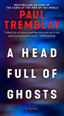 Book cover for A Head Full of Ghosts