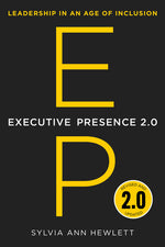 Book cover for Executive Presence 2.0: Leadership in an Age of Inclusion